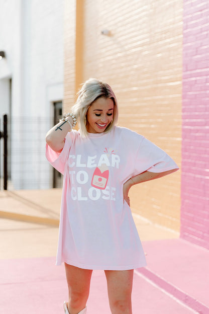 Clear to Close Tee